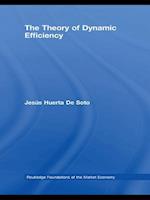 Theory of Dynamic Efficiency