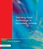 Teaching Food Technology in Secondary School