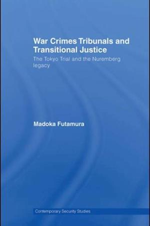 War Crimes Tribunals and Transitional Justice