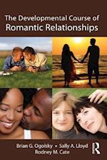 The Developmental Course of Romantic Relationships