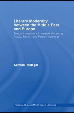 Literary Modernity Between the Middle East and Europe