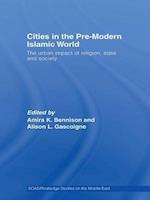 Cities in the Pre-Modern Islamic World