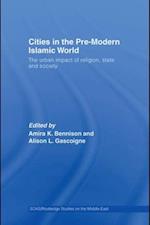 Cities in the Pre-Modern Islamic World