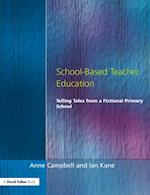 School-Based Teacher Education