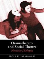 Dramatherapy and Social Theatre