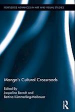 Manga''s Cultural Crossroads