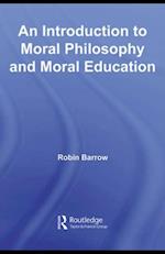 Introduction to Moral Philosophy and Moral Education