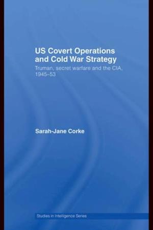 US Covert Operations and Cold War Strategy