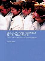 Sex, Love and Feminism in the Asia Pacific