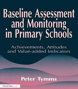 Baseline Assessment and Monitoring in Primary Schools