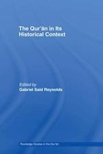 The Qur''an in its Historical Context