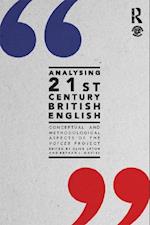 Analysing 21st Century British English