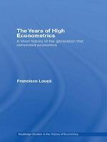 Years of High Econometrics