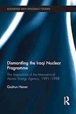 Dismantling the Iraqi Nuclear Programme