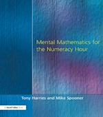 Mental Mathematics for the Numeracy Hour