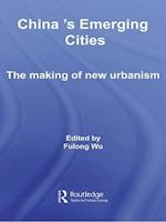China''s Emerging Cities