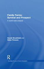 Family Farms: Survival and Prospect