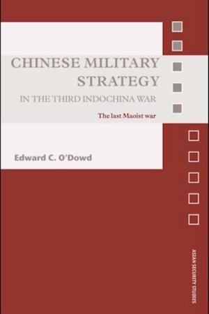 Chinese Military Strategy in the Third Indochina War