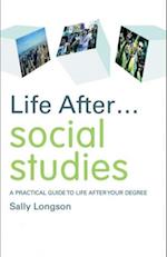 Life After... Social Studies