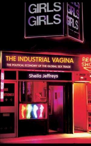 The Industrial Vagina