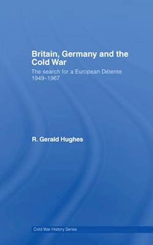 Britain, Germany and the Cold War