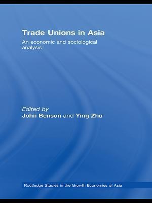 Trade Unions in Asia