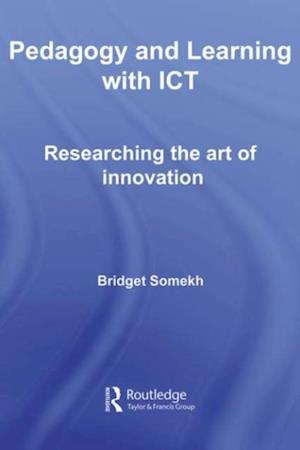 Pedagogy and Learning with ICT