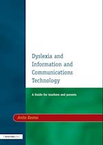 Dyslexia and Information and Communications Technology