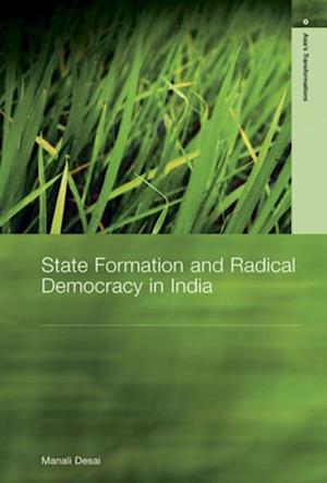 State Formation and Radical Democracy in India