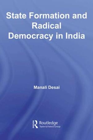 State Formation and Radical Democracy in India