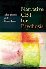 Narrative CBT for Psychosis