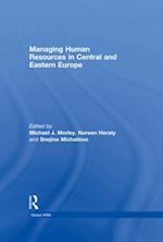 Managing Human Resources in Central and Eastern Europe