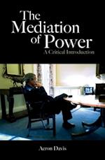 The Mediation of Power