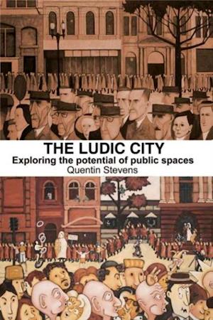 The Ludic City