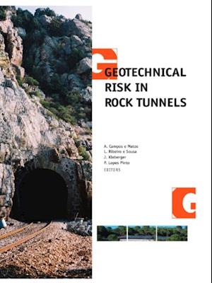 Geotechnical Risk in Rock Tunnels