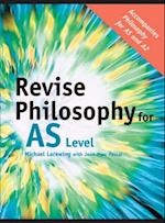 Revise Philosophy for AS Level