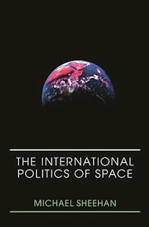 International Politics of Space