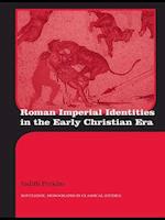 Roman Imperial Identities in the Early Christian Era