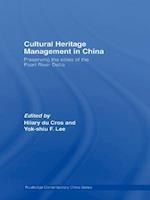 Cultural Heritage Management in China