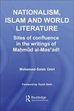 Nationalism, Islam and World Literature