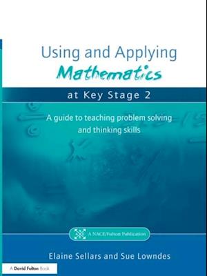 Using and Applying Mathematics at Key Stage 2