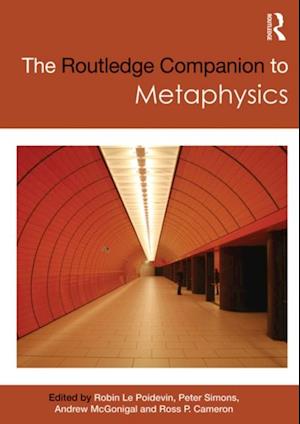 The Routledge Companion to Metaphysics