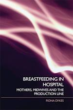 Breastfeeding in Hospital