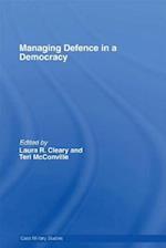 Managing Defence in a Democracy