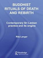Buddhist Rituals of Death and Rebirth