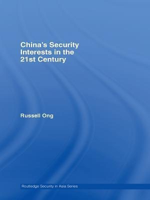 China's Security Interests in the 21st Century