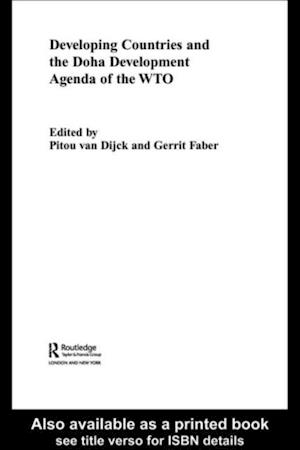 Developing Countries and the Doha Development Agenda of the WTO