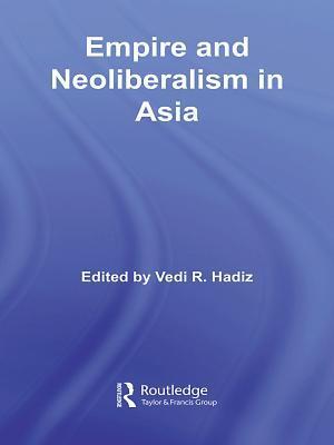 Empire and Neoliberalism in Asia