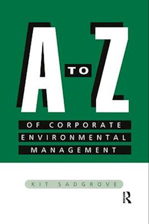 A-Z of Corporate Environmental Management