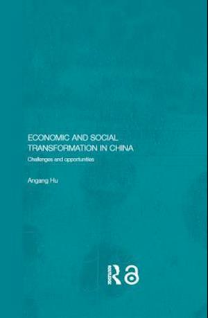 Economic and Social Transformation in China
